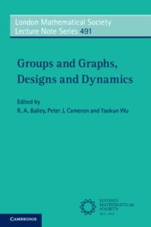 Groups and Graphs, Designs and Dynamics