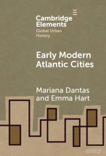 Early Modern Atlantic Cities