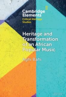 Heritage and Transformation of an African Popular Music