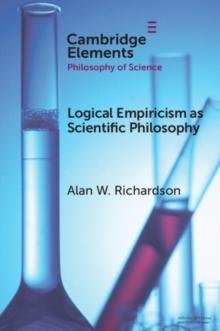 Logical Empiricism as Scientific Philosophy