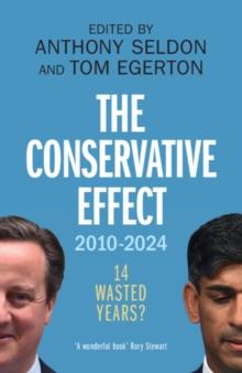 The Conservative Effect, 20102024 : 14 Wasted Years?