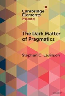 Dark Matter of Pragmatics : Known Unknowns