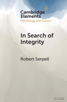 In Search of Integrity : A Life-Journey across Diverse Contexts