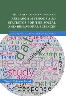 Cambridge Handbook of Research Methods and Statistics for the Social and Behavioral Sciences: Volume 2 : Volume 2: Performing Research