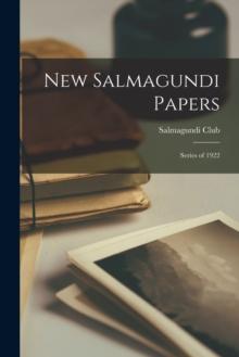 New Salmagundi Papers : Series of 1922