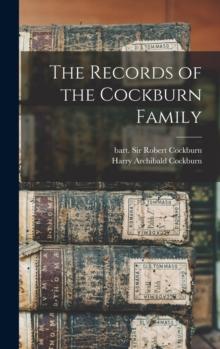 The Records of the Cockburn Family