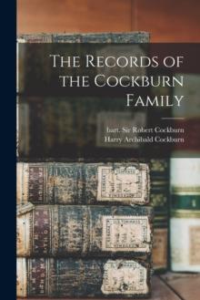 The Records of the Cockburn Family