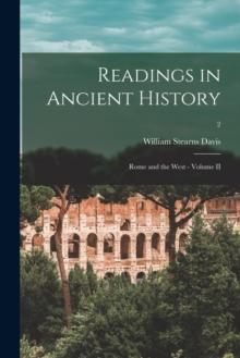 Readings in Ancient History : Rome and the West - Volume II; 2