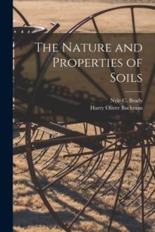 The Nature and Properties of Soils