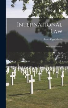 International Law : War and Neutrality