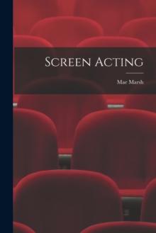 Screen Acting