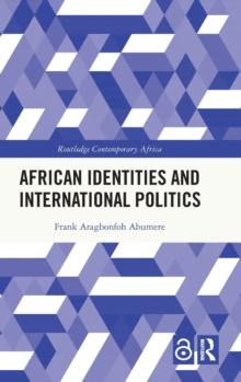 African Identities and International Politics