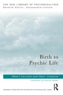 Birth to Psychic Life