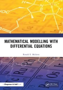 Mathematical Modelling with Differential Equations