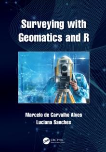 Surveying with Geomatics and R