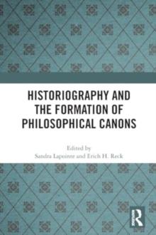 Historiography and the Formation of Philosophical Canons