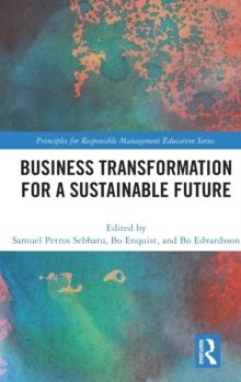 Business Transformation for a Sustainable Future