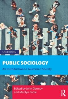 Public Sociology : An Introduction to Australian Society