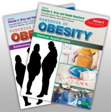 Handbook of Obesity, Two-Volume Set