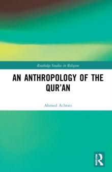 An Anthropology of the Quran