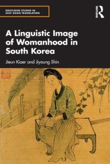 A Linguistic Image of Womanhood in South Korea