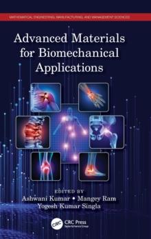 Advanced Materials for Biomechanical Applications