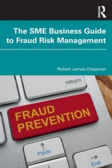 The SME Business Guide to Fraud Risk Management