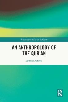 An Anthropology of the Quran