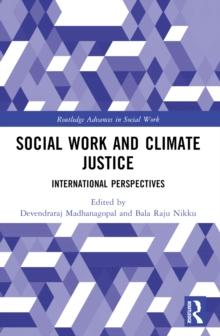 Social Work and Climate Justice : International Perspectives