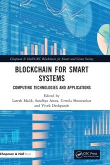 Blockchain for Smart Systems : Computing Technologies and Applications