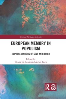 European Memory in Populism : Representations of Self and Other