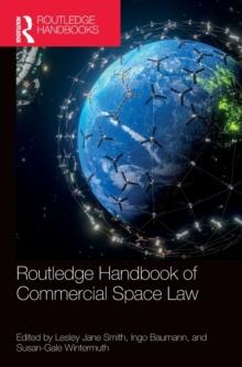 Routledge Handbook of Commercial Space Law