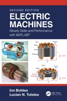 Electric Machines : Steady State and Performance with MATLAB