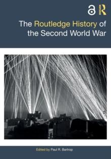 The Routledge History of the Second World War