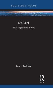 Death : New Trajectories in Law