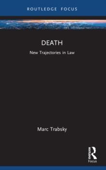 Death : New Trajectories in Law