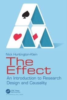 The Effect : An Introduction to Research Design and Causality