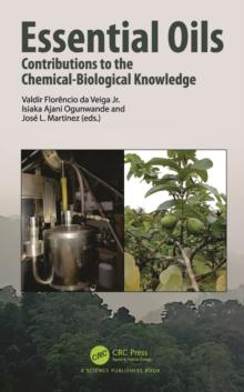 Essential Oils : Contributions to the Chemical-Biological Knowledge