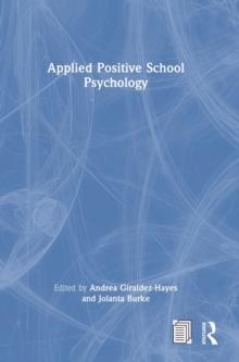 Applied Positive School Psychology