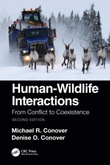 Human-Wildlife Interactions : From Conflict to Coexistence