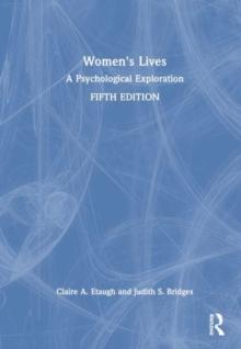 Women's Lives : A Psychological Exploration