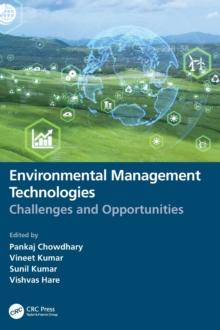 Environmental Management Technologies : Challenges and Opportunities