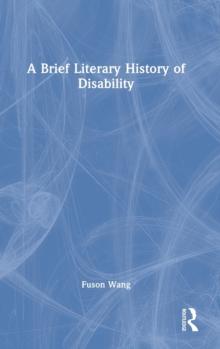 A Brief Literary History of Disability