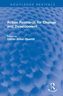 Action Research for Change and Development