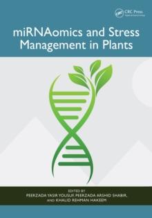 miRNAomics and stress management in plants