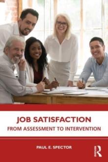 Job Satisfaction : From Assessment to Intervention