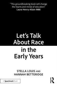 Lets Talk About Race in the Early Years