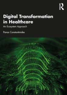 Digital Transformation in Healthcare : An Ecosystem Approach