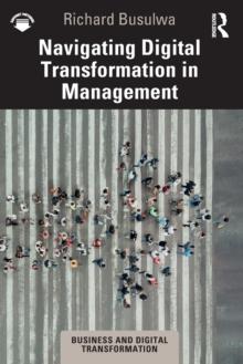 Navigating Digital Transformation in Management