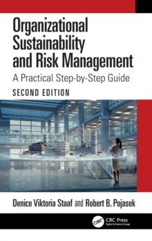 Organizational Sustainability and Risk Management : A Practical Step-by-Step Guide